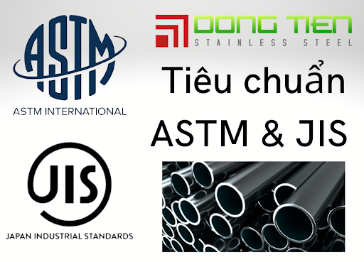 tiêu chuẩn ống ASTM và Jis